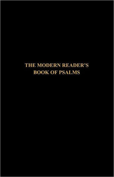 The Modern Reader's Book of Psalms