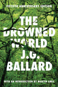Title: The Drowned World, Author: J. G. Ballard
