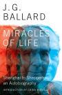 Alternative view 2 of Miracles of Life: Shanghai to Shepperton, an Autobiography