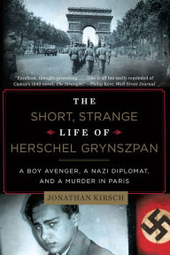 Title: The Short, Strange Life of Herschel Grynszpan: A Boy Avenger, a Nazi Diplomat, and a Murder in Paris, Author: @@@@@@@@@@@@@@@@@@@@@@@@@@@@@@@@@@@@@@@@@@@@@@@@@@@@@@@@@@@@@@@@@@@@@@@@@@@@@@@@@@@@@@@@@@@@@@@@@@@@