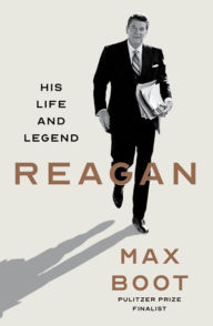 Title: Reagan: His Life and Legend, Author: Max Boot