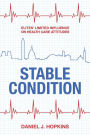 Stable Condition: Elites' Limited Influence on Health Care Attitudes