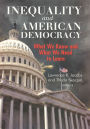 Inequality and American Democracy: What We Know and What We Need to Learn / Edition 1