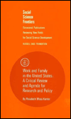 Title: Work and Family in the United States: A Critical Review and Agenda for Research and Policy, Author: Rosabeth Moss Kanter