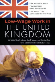 Title: Low-Wage Work in the United Kingdom, Author: Caroline LLoyd