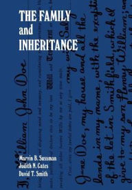 Title: The Family and Inheritance, Author: Marvin Sussman