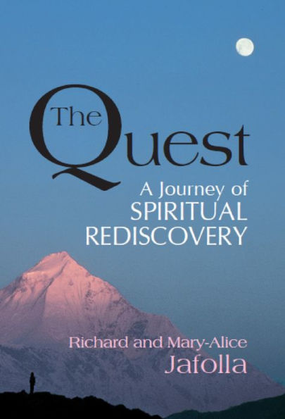 The Quest: A Journey of Spiritual Rediscovery