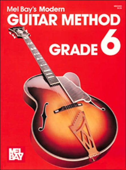 Modern Guitar Method Grade 6