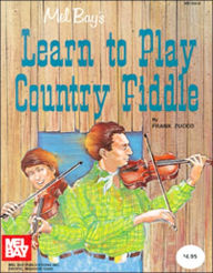 Title: Learn to Play Country Fiddle, Author: Frank Zucco