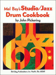 Title: Studio-Jazz Drum Cookbook, Author: John Pickering