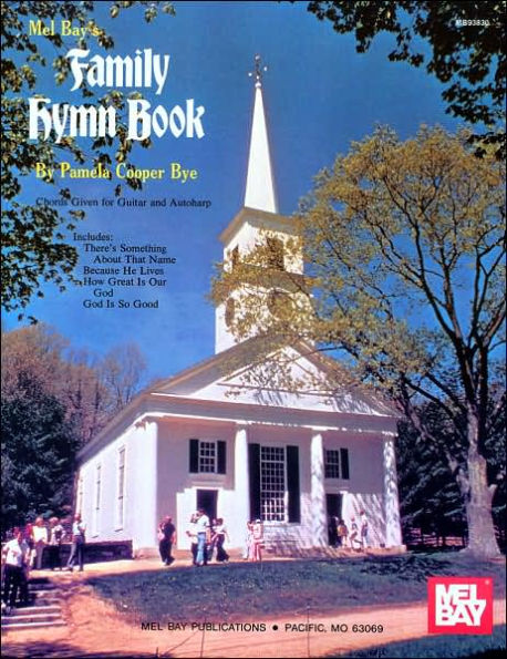 Family Hymn Book: Chords Given for Guitar and Autoharp