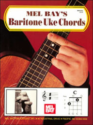 Title: Baritone Uke Chords, Author: Mel Bay