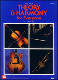 Title: Theory and Harmony for Everyone, Author: L. Bye