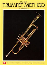 Title: Mel Bay's Trumpet Method, Author: William Bay