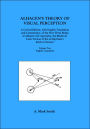 Alhacen's Theory of Visual Perception (First Three Books of Alhacen's de Aspectibus), Volume Two--English Translation: Transactions, American Philosophical Society (vol. 91, part 5)
