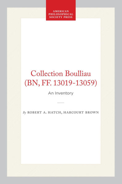 Collection Boulliau (BN, FF. 13019-13059): An Inventory