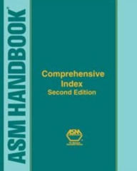 Title: Comprehensive Index to ASM Handbooks, Author: ASM International