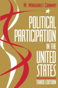 Title: Political Participation in the United States / Edition 3, Author: M. Margaret Conway