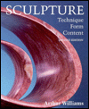 Sculpture: Technique, Form, Content / Edition 2