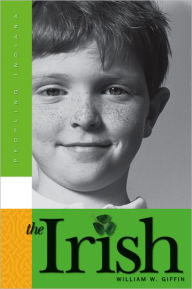 Title: The Irish, Author: William W. Giffin