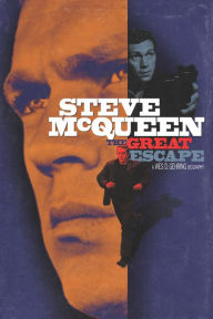 Title: Steve McQueen: The Great Escape, Author: Wes D. Gehring