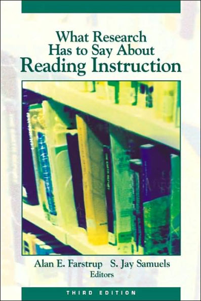 What Research Has to Say about Reading Instruction,Third Edition / Edition 3