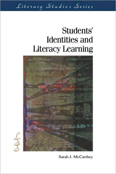 Students' Identities and Literacy Learning / Edition 1