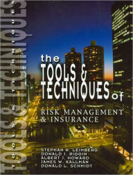 Title: Tools & Techniques Risk Management & Insurance / Edition 1, Author: Stephan R. Leimbertg