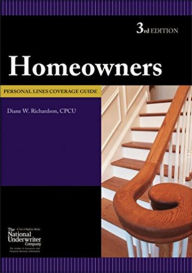 Title: Homeowners Coverage Guide 3rd edition, Author: Diane W. Richardson