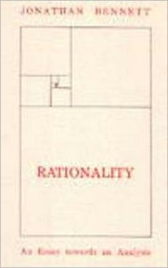 Title: Rationality, Author: Jonathan Bennett
