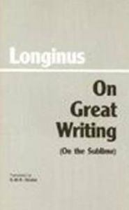 Title: On Great Writing (On the Sublime), Author: Longinus