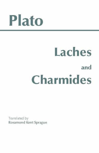 Laches and Charmides / Edition 1