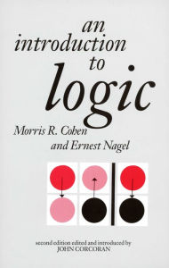 Title: Introduction to Logic / Edition 2, Author: Morris R. Cohen