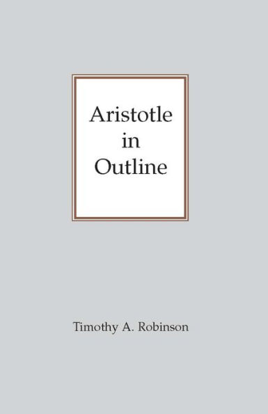 Aristotle in Outline / Edition 1