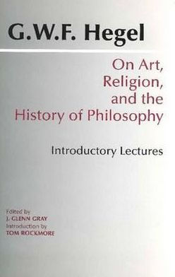 On Art, Religion, and the History of Philosophy: Introductory Lectures / Edition 1