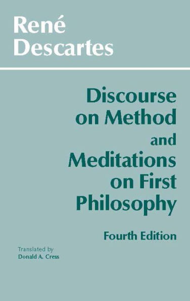 DISCOURSE METHOD/MEDITATIONS,4TH / Edition 4