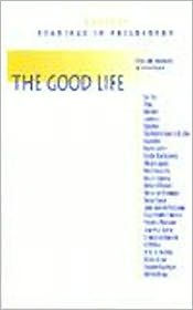 Title: The Good Life, Author: Charles Guignon