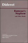 Rameau's Nephew, and Other Works