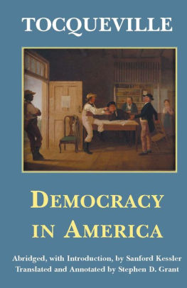 DEMOCRACY IN AMERICA, ABRIDGED / Edition 1 by Alexis de Tocqueville ...