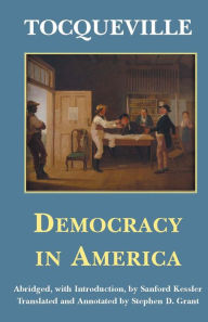 Title: Democracy in America / Edition 1, Author: Alexis de Tocqueville
