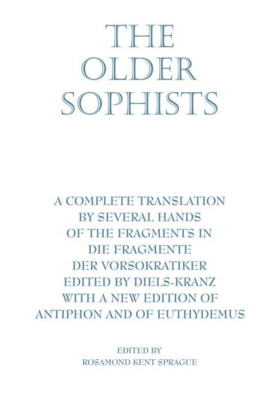The Older Sophists / Edition 1