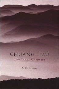 Title: The Inner Chapters / Edition 1, Author: Chuang-Tzu