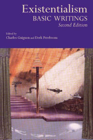 Title: Existentialism: Basic Writings / Edition 2, Author: Charles Guignon