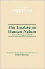 Treatise on Human Nature: Summa Theologiae 1a, QQ 75-89