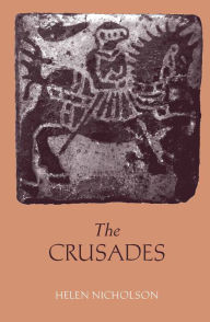 Title: The Crusades, Author: Helen Nicholson