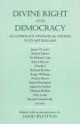 Divine Right and Democracy: An Anthology of Political Writing in Stuart England
