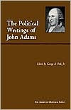 Title: The Political Writings of John Adams / Edition 1, Author: John Adams