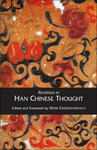 Title: Readings in Han Chinese Thought, Author: Hackett Publishing Company