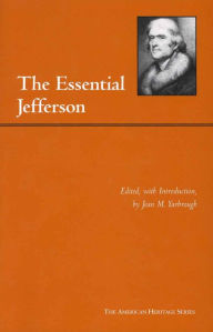 Title: The Essential Jefferson / Edition 1, Author: Thomas Jefferson