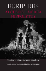 Title: Alcestis, Medea, Hippolytus / Edition 1, Author: Euripedes